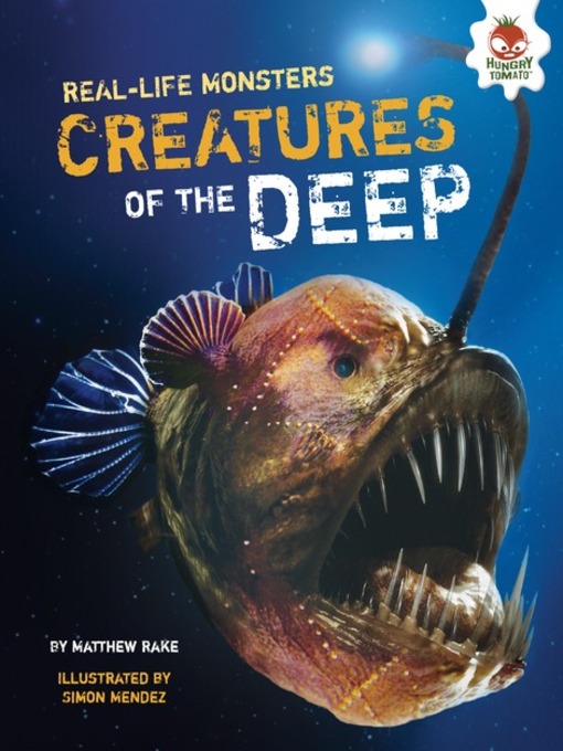 Title details for Creatures of the Deep by Matthew Rake - Available